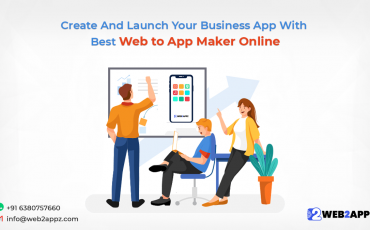 Create And Launch Your Business App With Best Web to App Maker Online - web2appz