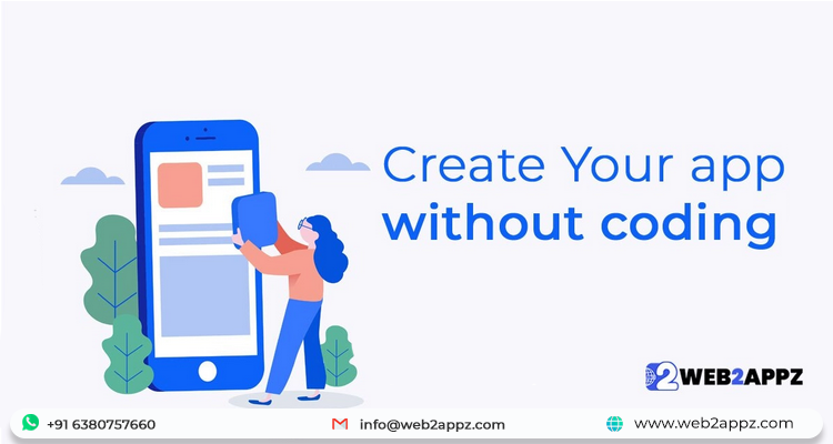 Create Your App Without Coding - Web2appz