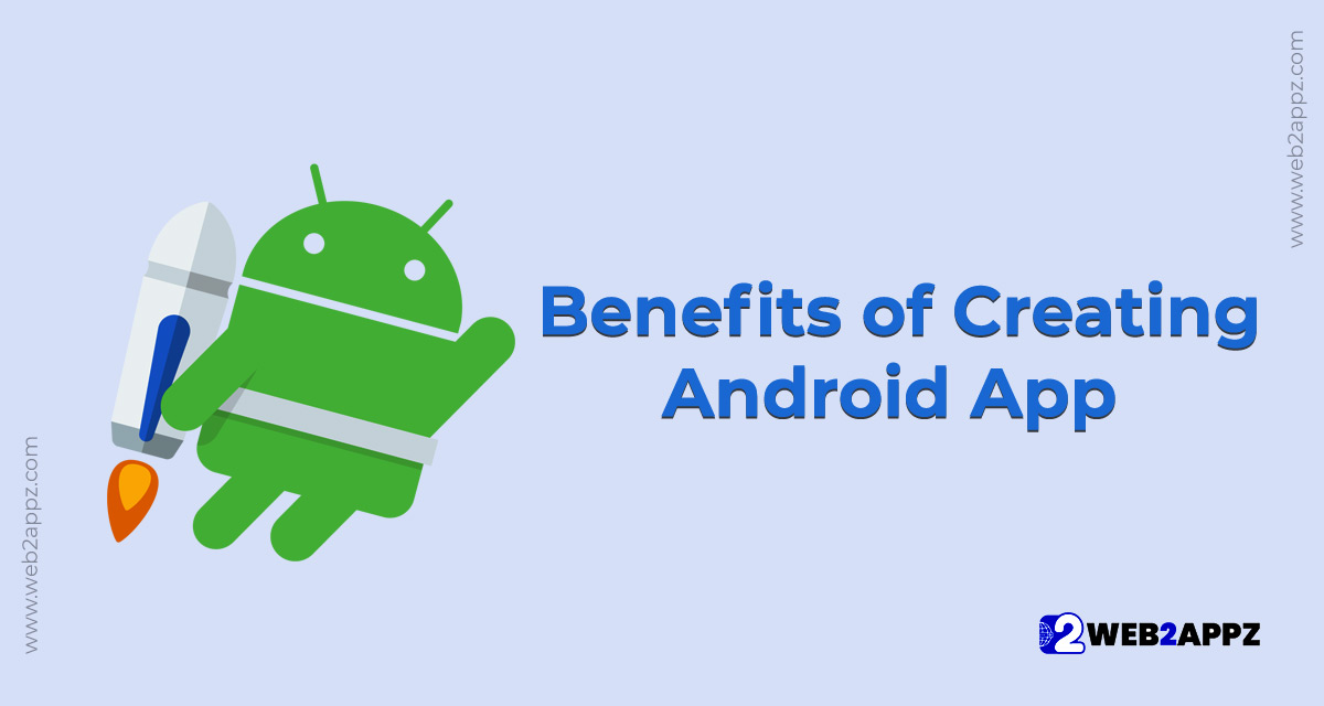benefits-of-creating-android-app