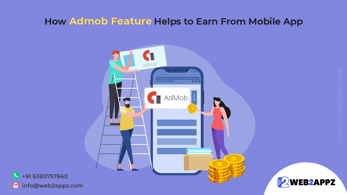 How Admob Feature Helps to Earn From Mobile App - Web2appz
