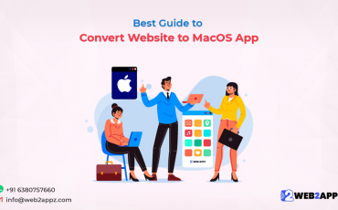 Best Guide to Convert Website to MacOS App - Web2appz