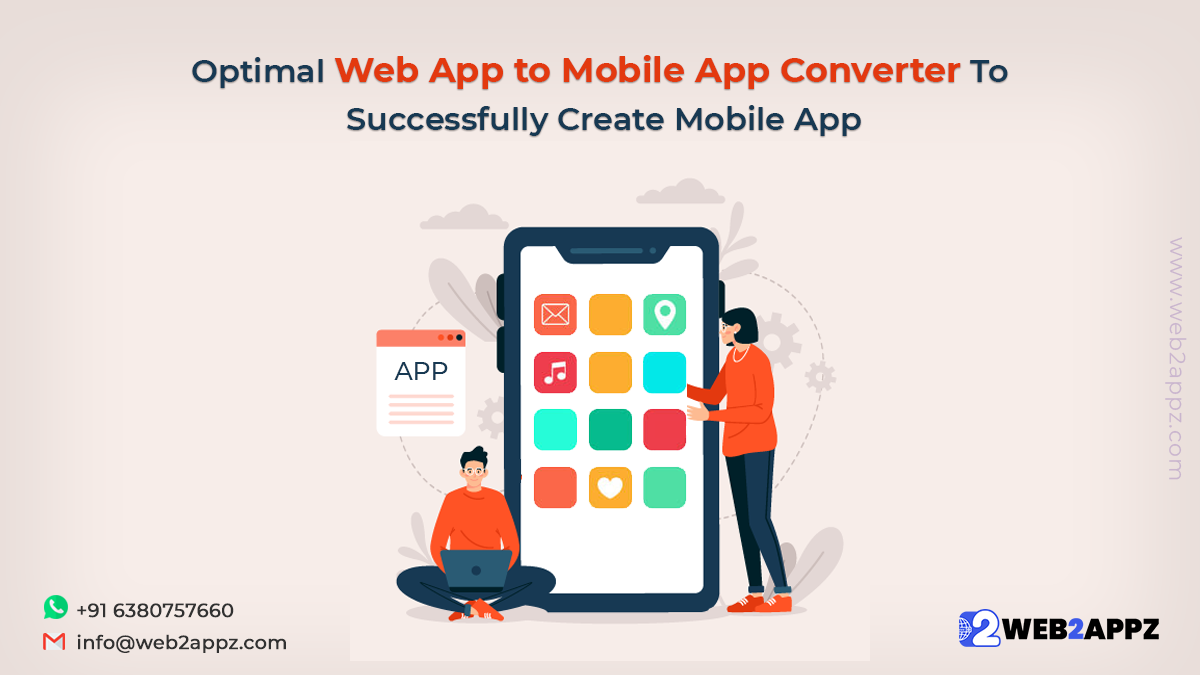 Optimal Web App to Mobile App Converter to Successfully Create Mobile App - Web2appz