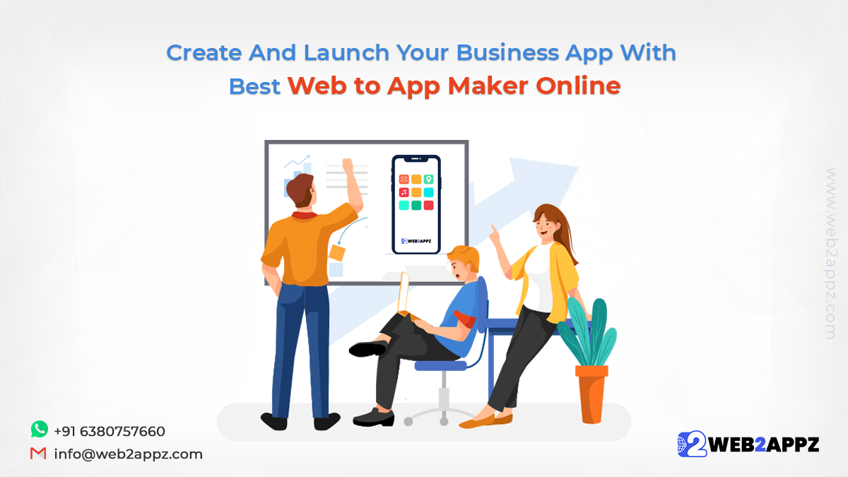 Create And Launch Your Business App With Best Web to App Maker Online - web2appz