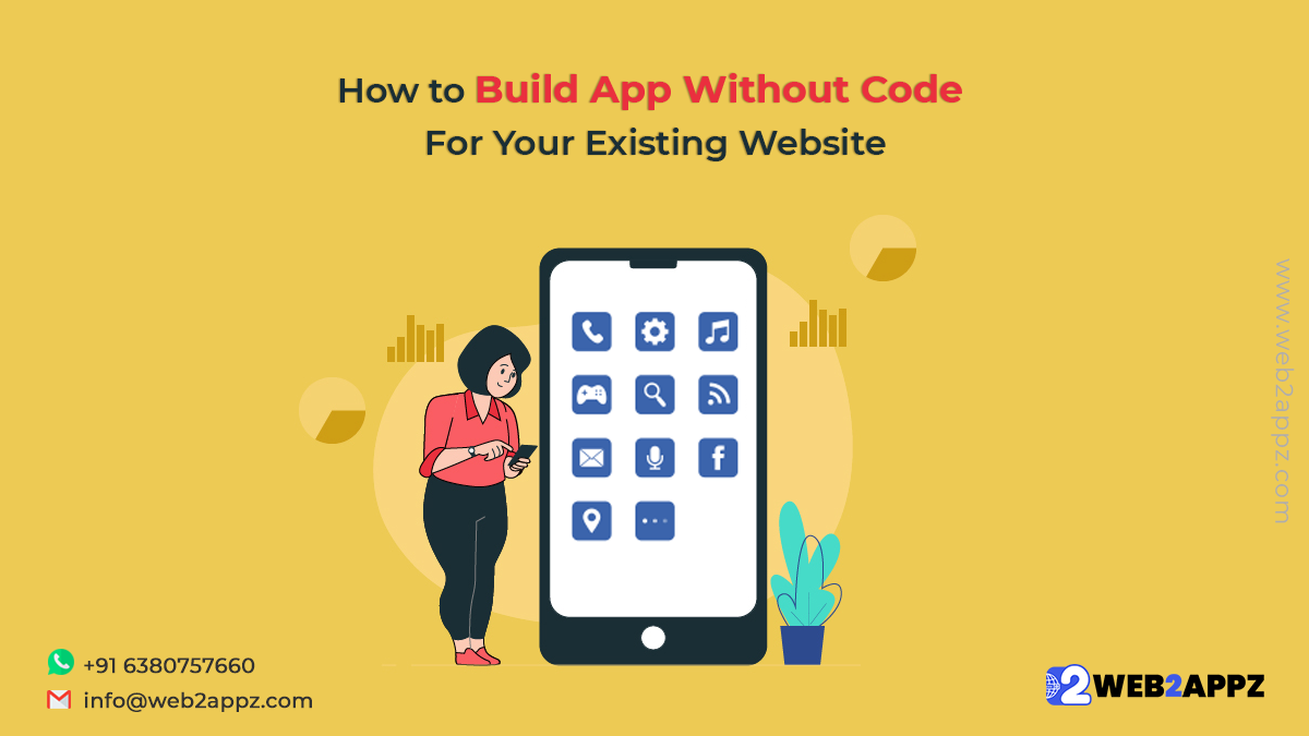 How to Build App without Code for Your Existing Website - Web2appz
