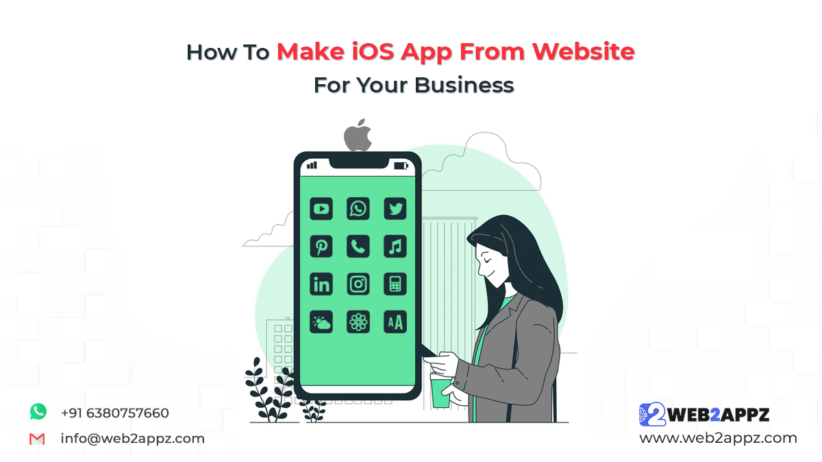 How To Make iOS App From Website For Your Business - Web2appz