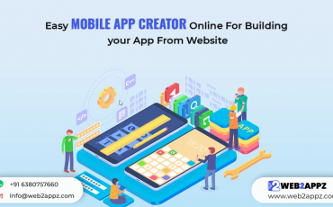Easy Mobile App Creator Online For Building Your App From Website - Web2appz