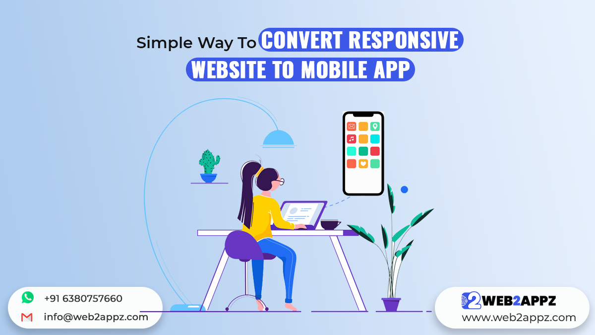 Simple Way To Convert Responsive Website To Mobile App - Web2appz