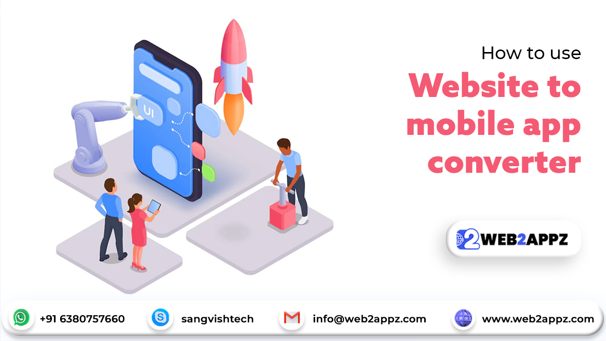How to use website to mobile app converter