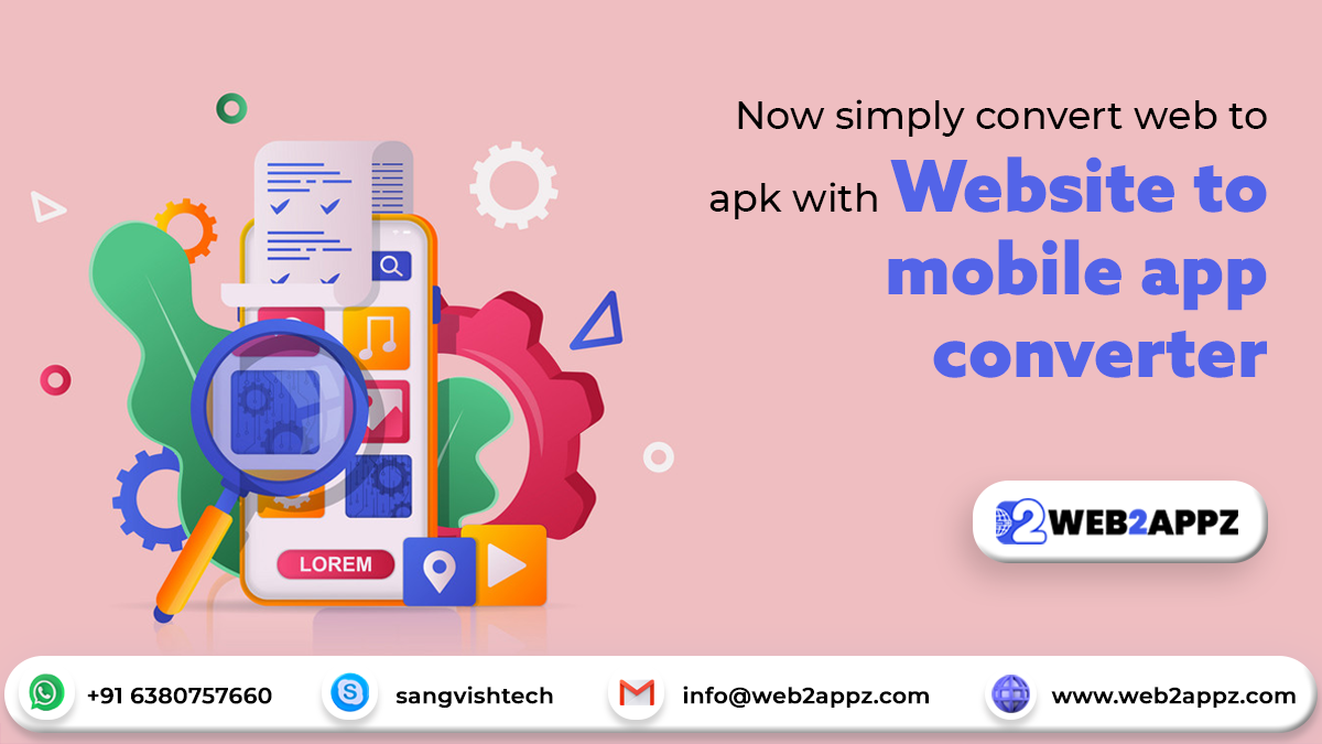 Now simply convert web to apk with website to mobile app converter